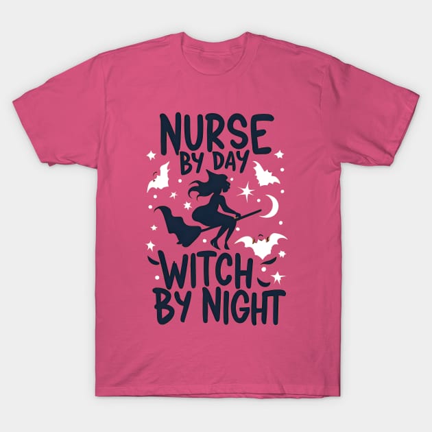 Nurse by day witch by night T-Shirt by Just-One-Designer 